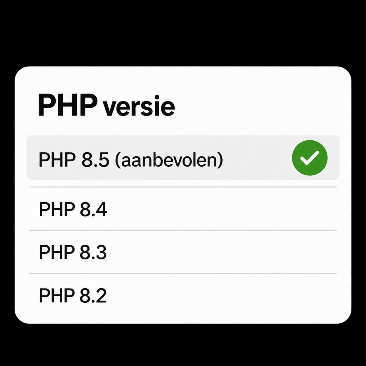 Een schrem die laat zien dat je verschillende PHP versies kan kiezen, waaronder verouderde PHP versies die wij nog wel supporten.