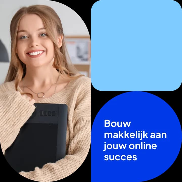 Bouw makkelijk aan jouw online succes